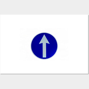 Rounded traffic sign in blue and white, ahead only Posters and Art